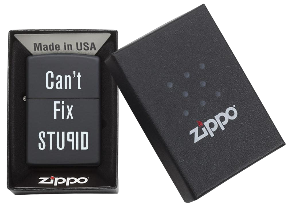 Zippo Lighter - Can't Fix Stupid